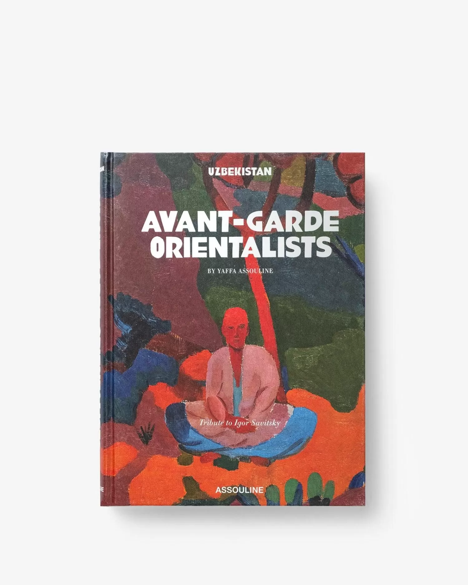 Oezbekistan: Avant-Garde Orientalisten-Assouline Hot